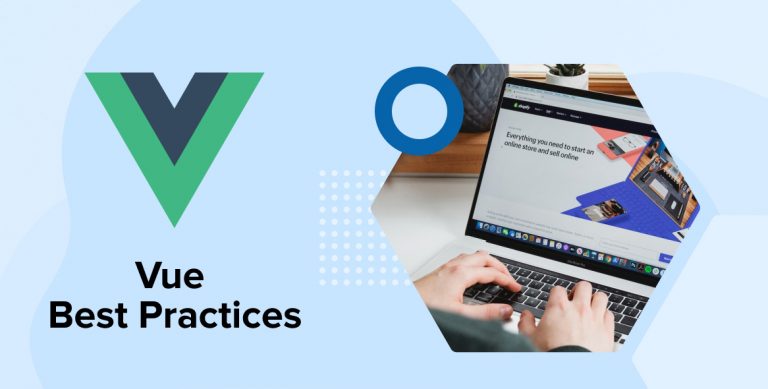 Vue Best Practices and Security Vue Best Practices and Security